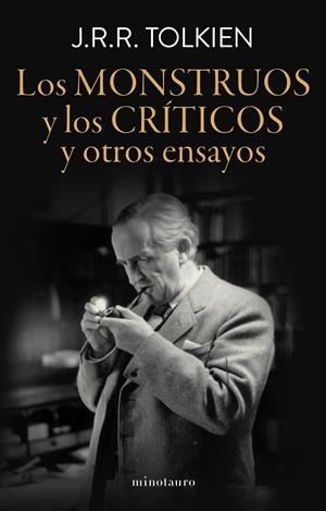 LOS MONSTRUOS Y LOS CRITICOS Y OTROS ENSAYOS | 9788445015032 | TOLKIEN, J. R. R. | Galatea Llibres | Librería online de Reus, Tarragona | Comprar libros en catalán y castellano online