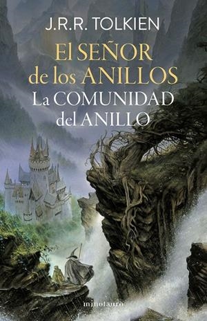 EL SEÑOR DE LOS ANILLOS LA COMUNIDAD DEL ANILLO (EDICIÓN REVISADA) | 9788445013557 | TOLKIEN, J. R. R. | Galatea Llibres | Llibreria online de Reus, Tarragona | Comprar llibres en català i castellà online