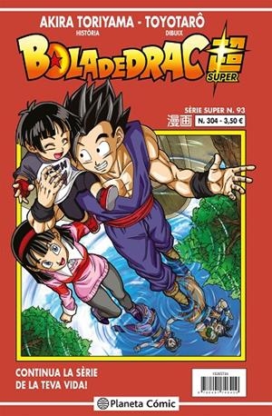 BOLA DE DRAC SÈRIE VERMELLA Nº 304 | 9788491746409 | TORIYAMA, AKIRA | Galatea Llibres | Llibreria online de Reus, Tarragona | Comprar llibres en català i castellà online
