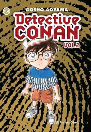 DETECTIVE CONAN II 104 | 9788411402279 | AOYAMA, GOSHO | Galatea Llibres | Llibreria online de Reus, Tarragona | Comprar llibres en català i castellà online