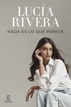 NADA ES LO QUE PARECE | 9788467068979 | RIVERA, LUCÍA | Galatea Llibres | Llibreria online de Reus, Tarragona | Comprar llibres en català i castellà online