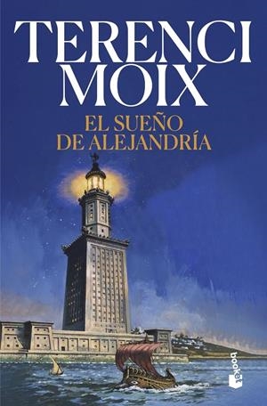 EL SUEÑO DE ALEJANDRÍA | 9788408257455 | MOIX, TERENCI | Galatea Llibres | Librería online de Reus, Tarragona | Comprar libros en catalán y castellano online