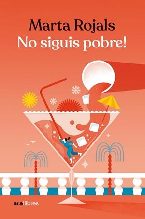 NO SIGUIS POBRE! | 9788418928963 | ROJALS, MARTA | Galatea Llibres | Llibreria online de Reus, Tarragona | Comprar llibres en català i castellà online