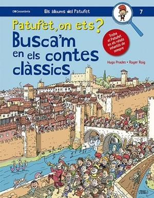 PATUFET, ON ETS? BUSCA'M EN ELS CONTES CLÀSSICS | 9788413562643 | ROIG CÉSAR, ROGER | Galatea Llibres | Llibreria online de Reus, Tarragona | Comprar llibres en català i castellà online