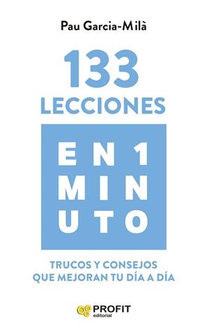 133 LECCIONES EN 1 MINUTO | 9788419212740 | GARCIA-MILÀ, PAU | Galatea Llibres | Librería online de Reus, Tarragona | Comprar libros en catalán y castellano online