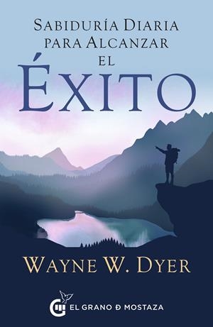 SABIDURÍA DIARIA PARA ALCANZAR EL ÉXITO | 9788412629743 | DYER, WAYNE | Galatea Llibres | Librería online de Reus, Tarragona | Comprar libros en catalán y castellano online