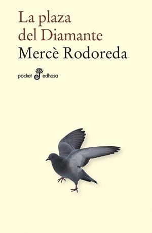 LA PLAZA DEL DIAMANTE | 9788435022613 | RODOREDA, MERCÈ | Galatea Llibres | Librería online de Reus, Tarragona | Comprar libros en catalán y castellano online