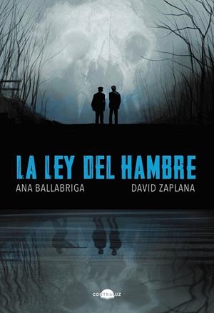 LA LEY DEL HAMBRE | 9788418945601 | BALLABRIGA, ANA/ZAPLANA, DAVID | Galatea Llibres | Llibreria online de Reus, Tarragona | Comprar llibres en català i castellà online