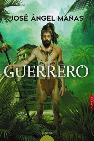 GUERRERO | 9788491898245 | MAÑAS, JOSÉ ÁNGEL | Galatea Llibres | Librería online de Reus, Tarragona | Comprar libros en catalán y castellano online