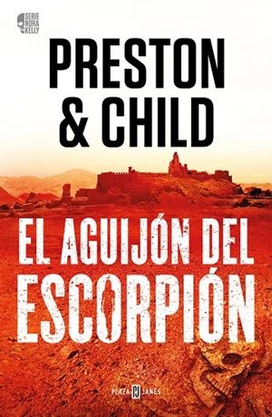 EL AGUIJÓN DEL ESCORPIÓN (NORA KELLY 2) | 9788401031137 | PRESTON, DOUGLAS / LINCOLN CHILD | Galatea Llibres | Llibreria online de Reus, Tarragona | Comprar llibres en català i castellà online
