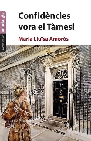 CONFIDÈNCIES VORA EL TÀMESI | 9788419606341 | AMORÓS, MARIA LLUÏSA | Galatea Llibres | Llibreria online de Reus, Tarragona | Comprar llibres en català i castellà online