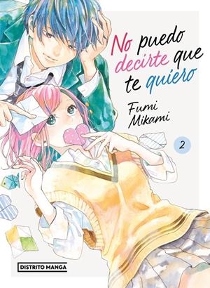 NO PUEDO DECIRTE QUE TE QUIERO 2 | 9788419412577 | MIKAMI, FUMI | Galatea Llibres | Llibreria online de Reus, Tarragona | Comprar llibres en català i castellà online
