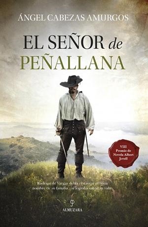 EL SEÑOR DE PEÑALLANA | 9788411314183 | CABEZAS, ANGEL | Galatea Llibres | Llibreria online de Reus, Tarragona | Comprar llibres en català i castellà online