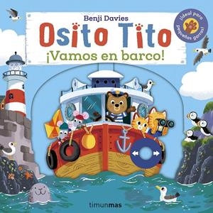 OSITO TITO. ¡VAMOS EN BARCO! | 9788408262534 | DAVIES, BENJI | Galatea Llibres | Llibreria online de Reus, Tarragona | Comprar llibres en català i castellà online