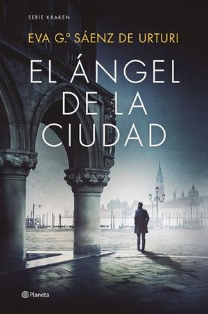 EL ÁNGEL DE LA CIUDAD | 9788408270423 | GARCÍA SÁENZ DE URTURI, EVA | Galatea Llibres | Llibreria online de Reus, Tarragona | Comprar llibres en català i castellà online