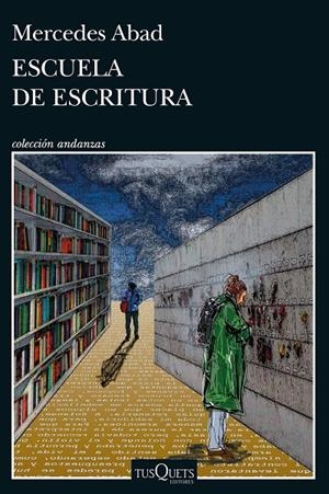 ESCUELA DE ESCRITURA | 9788411072755 | ABAD, MERCEDES | Galatea Llibres | Llibreria online de Reus, Tarragona | Comprar llibres en català i castellà online