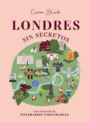 LONDRES SIN SECRETOS | 9788418820922 | BLOCK, CIERRA | Galatea Llibres | Librería online de Reus, Tarragona | Comprar libros en catalán y castellano online