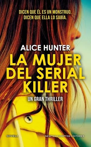 LA MUJER DEL SERIAL KILLER | 9788419521538 | HUNTER, ALICE | Galatea Llibres | Librería online de Reus, Tarragona | Comprar libros en catalán y castellano online