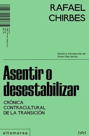 ASENTIR O DESESTABILIZAR | 9788419583208 | CHIRBES, RAFAEL | Galatea Llibres | Librería online de Reus, Tarragona | Comprar libros en catalán y castellano online
