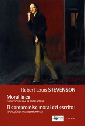 MORAL LAICA & EL COMPROMISO MORAL DEL ESCRITOR | 9788477743941 | STEVENSON, ROBERT LOUIS | Galatea Llibres | Llibreria online de Reus, Tarragona | Comprar llibres en català i castellà online