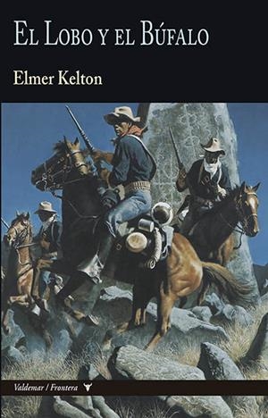 EL LOBO Y EL BUFALO | 9788477029212 | KELTON, ELMER | Galatea Llibres | Llibreria online de Reus, Tarragona | Comprar llibres en català i castellà online