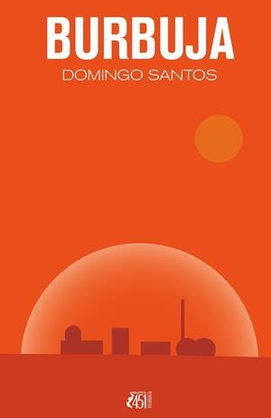 BURBUJA | 9788412501919 | SANTOS, DOMINGO | Galatea Llibres | Librería online de Reus, Tarragona | Comprar libros en catalán y castellano online