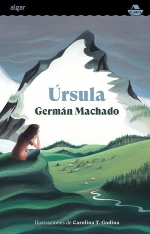 URSULA | 9788491426325 | MACHADO, GERMÁN | Galatea Llibres | Llibreria online de Reus, Tarragona | Comprar llibres en català i castellà online