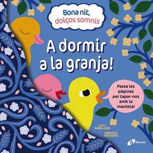 BONA NIT, DOLÇOS SOMNIS. A DORMIR A LA GRANJA! | 9788413492384 | ROWLAND, LUCY | Galatea Llibres | Llibreria online de Reus, Tarragona | Comprar llibres en català i castellà online