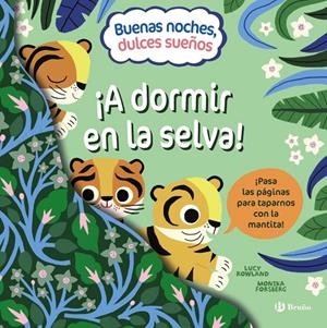 BUENAS NOCHES, DULCES SUEÑOS. ¡A DORMIR EN LA SELVA! | 9788469668801 | ROWLAND, LUCY | Galatea Llibres | Llibreria online de Reus, Tarragona | Comprar llibres en català i castellà online