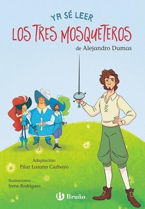 YA SÉ LEER LOS TRES MOSQUETEROS | 9788469669891 | DUMAS, ALEJANDRO | Galatea Llibres | Llibreria online de Reus, Tarragona | Comprar llibres en català i castellà online