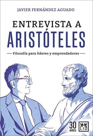ENTREVISTA A ARISTÓTELES | 9788417277871 | FERNÁNDEZ AGUADO, JAVIER | Galatea Llibres | Llibreria online de Reus, Tarragona | Comprar llibres en català i castellà online