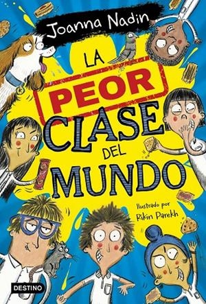 LA PEOR CLASE DEL MUNDO 1 | 9788408267065 | NADIN, JOANNA | Galatea Llibres | Llibreria online de Reus, Tarragona | Comprar llibres en català i castellà online