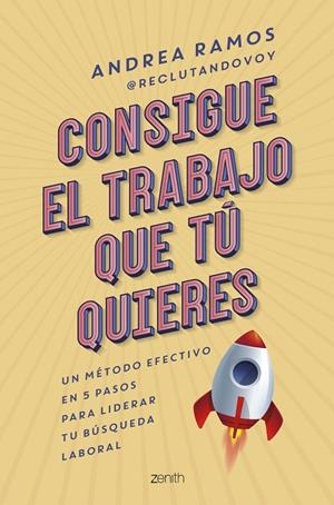 CONSIGUE EL TRABAJO QUE TÚ QUIERES | 9788408269915 | RAMOS, ANDREA | Galatea Llibres | Llibreria online de Reus, Tarragona | Comprar llibres en català i castellà online