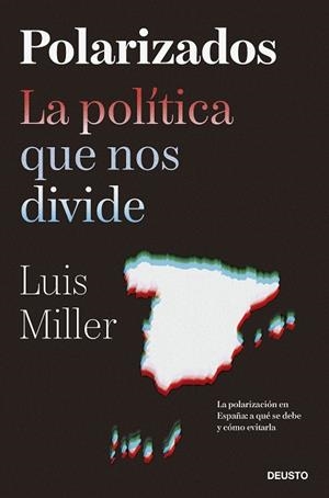 POLARIZADOS | 9788423435500 | MILLER, LUIS | Galatea Llibres | Llibreria online de Reus, Tarragona | Comprar llibres en català i castellà online