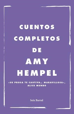 CUENTOS COMPLETOS AMY HEMPEL | 9788432241949 | HEMPEL, AMY | Galatea Llibres | Librería online de Reus, Tarragona | Comprar libros en catalán y castellano online
