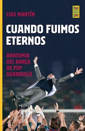 CUANDO FUIMOS ETERNOS | 9788448035921 | MARTÍN GÓMEZ, LUIS | Galatea Llibres | Llibreria online de Reus, Tarragona | Comprar llibres en català i castellà online