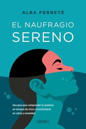 EL NAUFRAGIO SERENO | 9788418714054 | FERRETÉ PASCUAL, ALBA | Galatea Llibres | Librería online de Reus, Tarragona | Comprar libros en catalán y castellano online