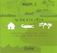 DIA A LA SELVA, UN | 9788498250596 | Galatea Llibres | Llibreria online de Reus, Tarragona | Comprar llibres en català i castellà online