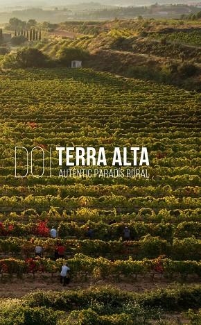 TERRA ALTA. AUTÈNTIC PARADÍS RURAL. D.O. | 9788418928734 | FERRÀS SEBASTIÀ, ANNA | Galatea Llibres | Librería online de Reus, Tarragona | Comprar libros en catalán y castellano online