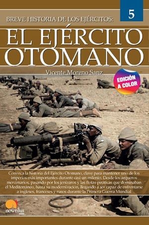 BREVE HISTORIA DEL EJÉRCITO OTOMANO | 9788413053295 | MORENO SANZ, VICENTE | Galatea Llibres | Librería online de Reus, Tarragona | Comprar libros en catalán y castellano online