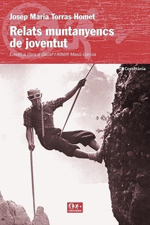 RELATS MUNTANYENCS DE JOVENTUT | 9788413562568 | TORRAS HOMET, JOSEP MARIA | Galatea Llibres | Llibreria online de Reus, Tarragona | Comprar llibres en català i castellà online