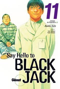 SAY HELLO TO BLACK JACK 11 | 9788484498643 | SATO, SYUHO | Galatea Llibres | Librería online de Reus, Tarragona | Comprar libros en catalán y castellano online