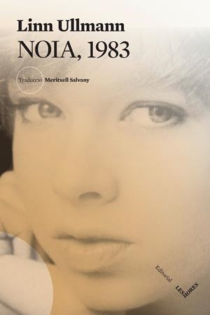 NOIA, 1983 | 9788412639421 | ULLMANN, LINN | Galatea Llibres | Librería online de Reus, Tarragona | Comprar libros en catalán y castellano online