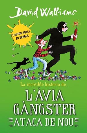 LA INCREIBLE HISTORIA DE L'AVIA GANGSTER ATACA DE NOU | 9788419169648 | WALLIAMS, DAVID | Galatea Llibres | Llibreria online de Reus, Tarragona | Comprar llibres en català i castellà online