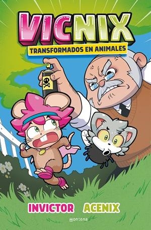 VICNIX TRANSFORMADOS EN ANIMALES (INVICTOR Y ACENIX 4) | 9788418798832 | INVICTOR/ACENIX | Galatea Llibres | Librería online de Reus, Tarragona | Comprar libros en catalán y castellano online