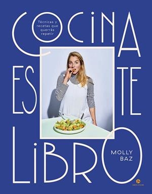 COCINA ESTE LIBRO | 9788415887720 | BAZ, MOLLY | Galatea Llibres | Librería online de Reus, Tarragona | Comprar libros en catalán y castellano online