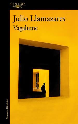 VAGALUME | 9788420461830 | LLAMAZARES, JULIO | Galatea Llibres | Llibreria online de Reus, Tarragona | Comprar llibres en català i castellà online
