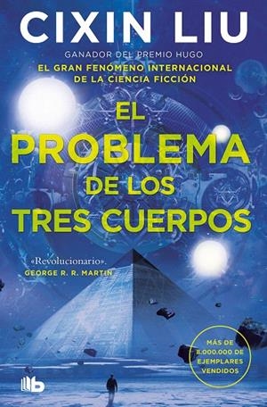 EL PROBLEMA DE LOS TRES CUERPOS (TRILOGÍA DE LOS TRES CUERPOS 1) | 9788413143415 | LIU, CIXIN | Galatea Llibres | Librería online de Reus, Tarragona | Comprar libros en catalán y castellano online