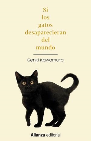 SI LOS GATOS DESAPARECIERAN DEL MUNDO | 9788411482509 | KAWAMURA, GENKI | Galatea Llibres | Librería online de Reus, Tarragona | Comprar libros en catalán y castellano online