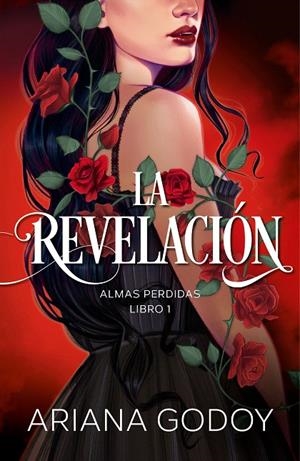 LA REVELACIÓN (ALMAS PERDIDAS 1) | 9788418798788 | GODOY, ARIANA | Galatea Llibres | Llibreria online de Reus, Tarragona | Comprar llibres en català i castellà online
